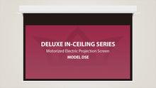 Load image into Gallery viewer, Severtson Screens Deluxe In-Ceiling Electric Retractable 150&quot; HDTV [16:9] DSE169150MW